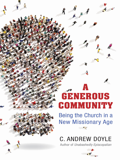 Title details for A Generous Community by C. Andrew Doyle - Available